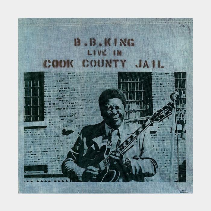 B.B. King - Live In Cook County Jail (sealed, 180g)