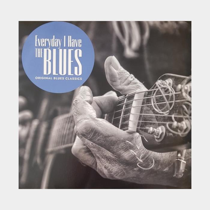 VA - Everyday I Have The Blues (sealed, 180g)