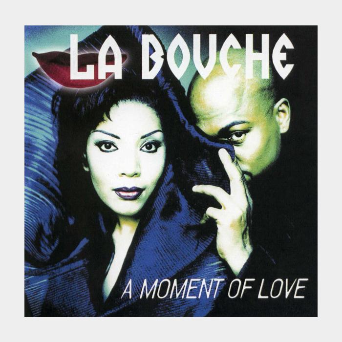 CD La Bouche - A Moment Of Love