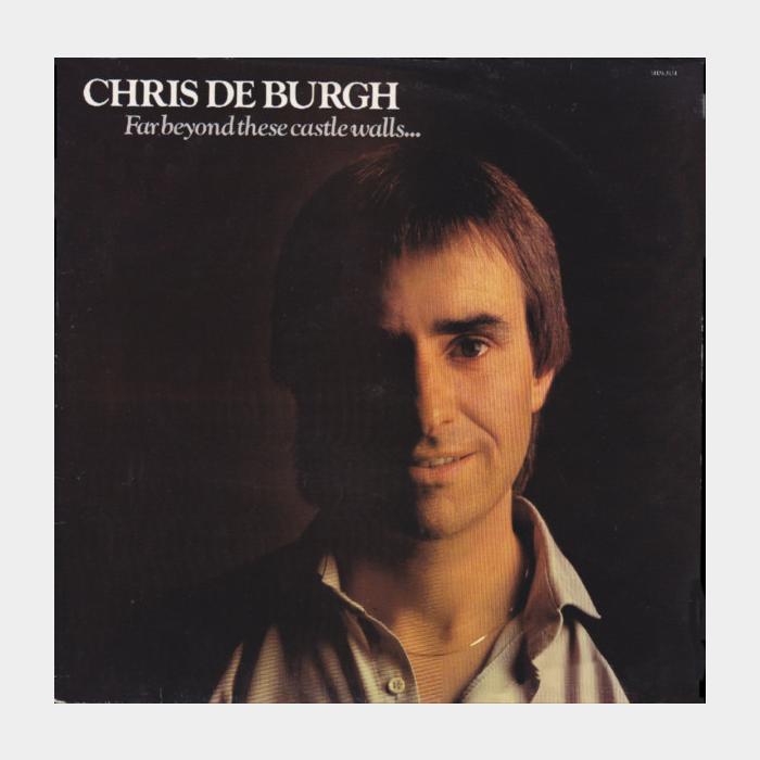 Chris De Burgh - Far Beyond These Castle Walls... (vg+/ex-, scratch)