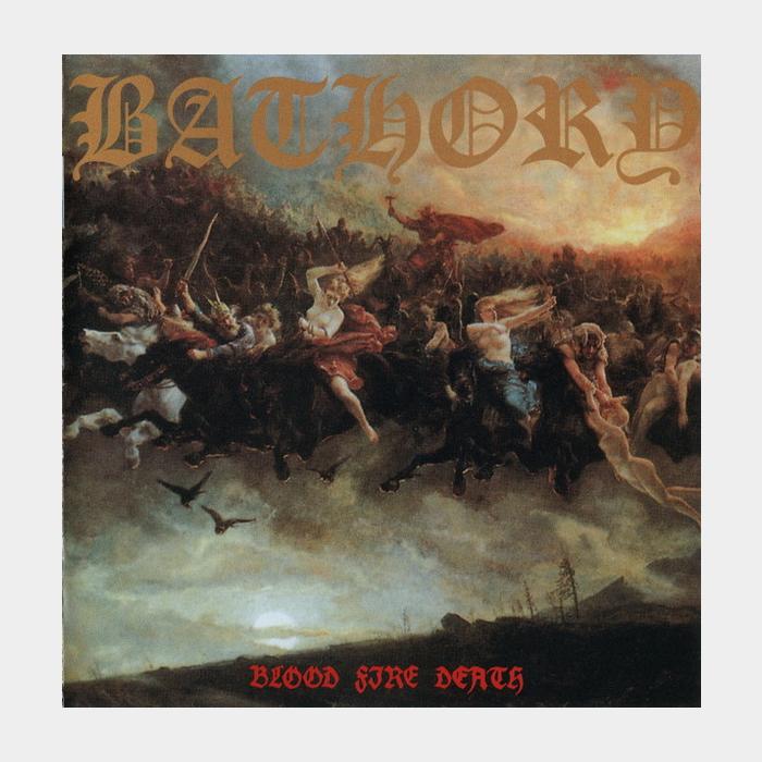 CD Bathory - Blood Fire Death