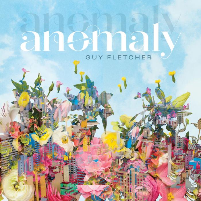 CD Guy Fletcher - Anomaly
