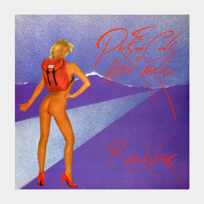 Roger Waters - The Pros & Cons Of Hitch Hiking (ex+/ex-)