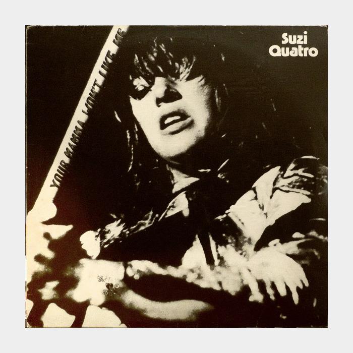 Suzi Quatro - Your Mamma Won't Like Me (ex+/ex+, ORIGINAL)