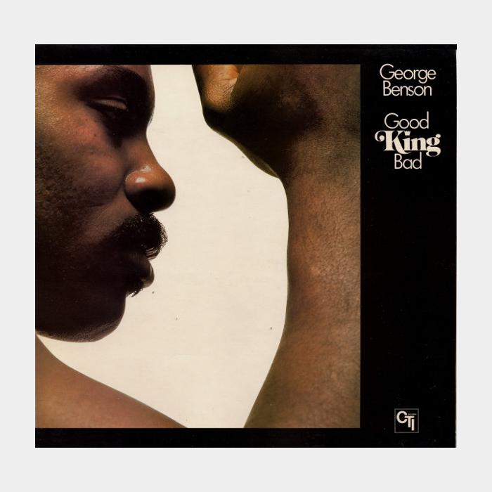 George Benson - Good King Bad (ex+/ex)