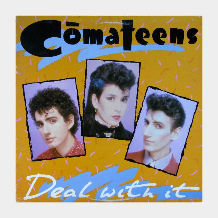 Comateens - Deal With It (ex/ex+)
