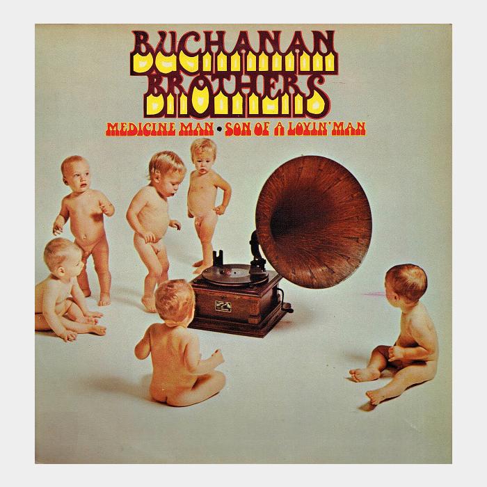 Buchanan Brothers - Medicine Man/Son Of A Lovin' Man(ex/ex+)
