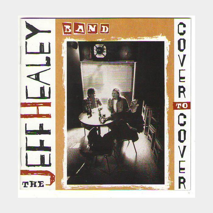 CD Jeff Healey Band - Cover To Cover