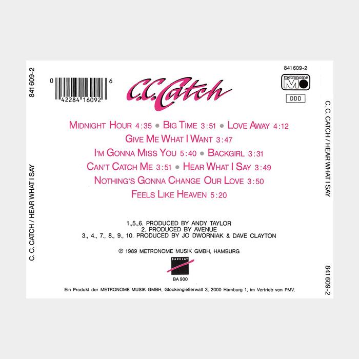 CD C.C.Catch - Hear What I Say