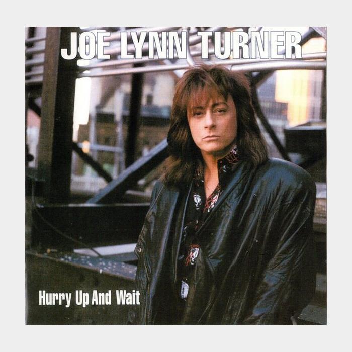 CD Joe Lynn Turner - Hurry Up & Wait