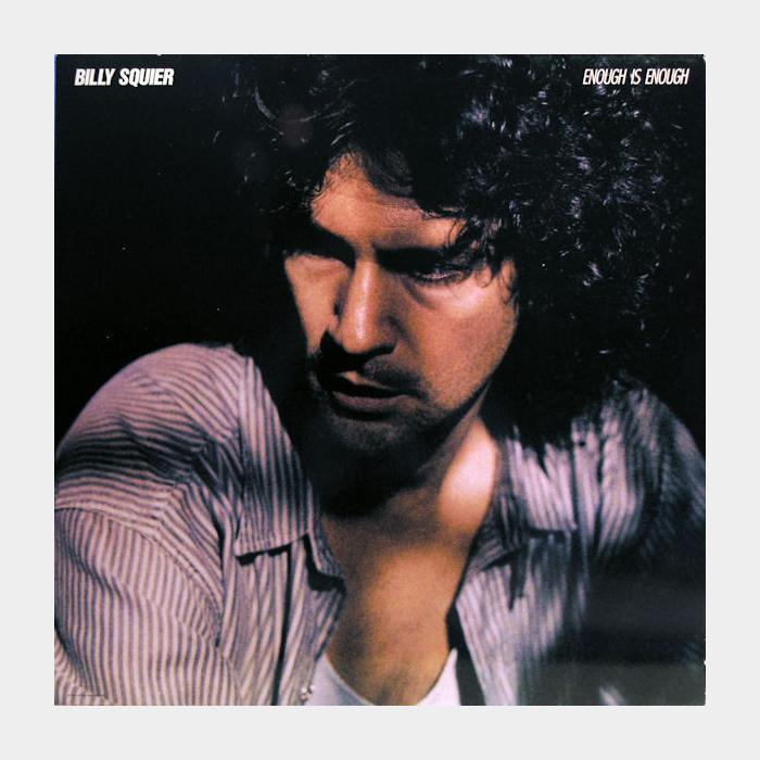 Billy Squier - Enough Is Enough (ex/ex)