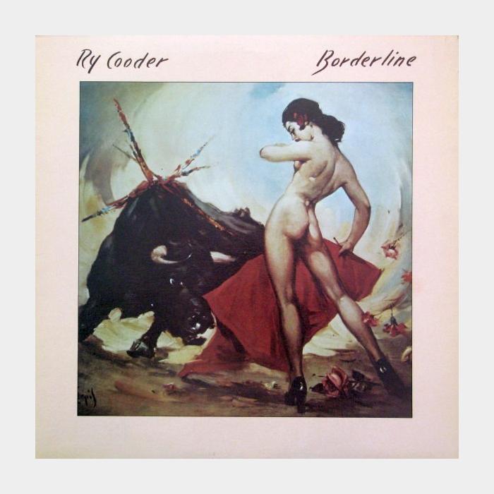 Ry Cooder - Borderline (ex+/ex)