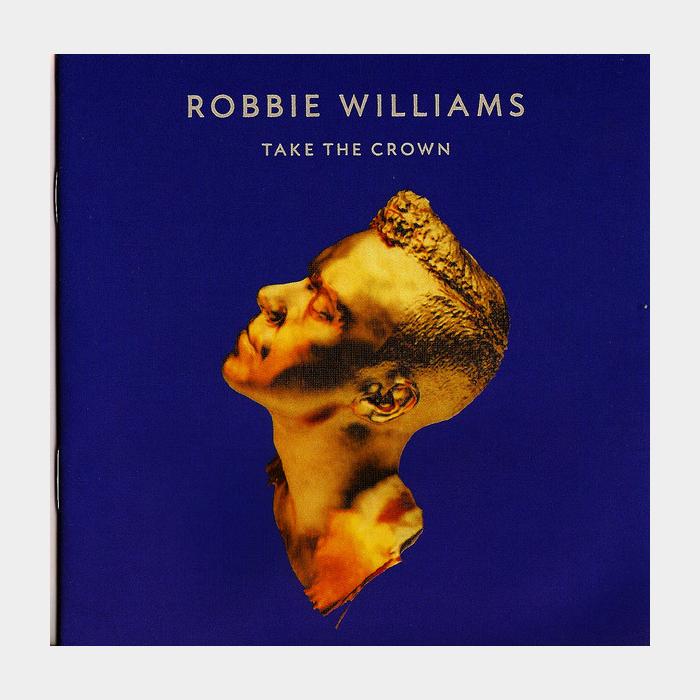 CD Robbie Williams - Take The Crown