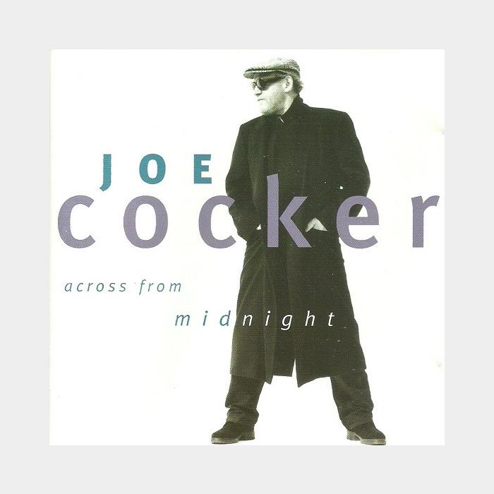 CD Joe Cocker - Across From Midnight