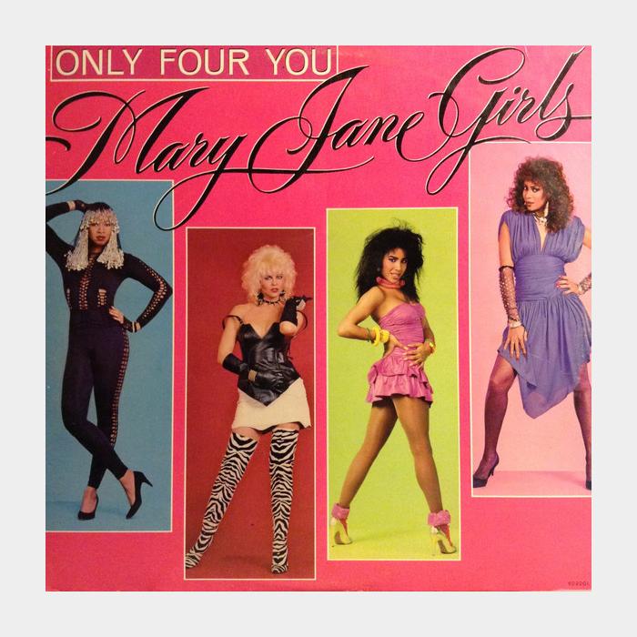 Mary Jane Girls - Only Four You (ex+/ex+)