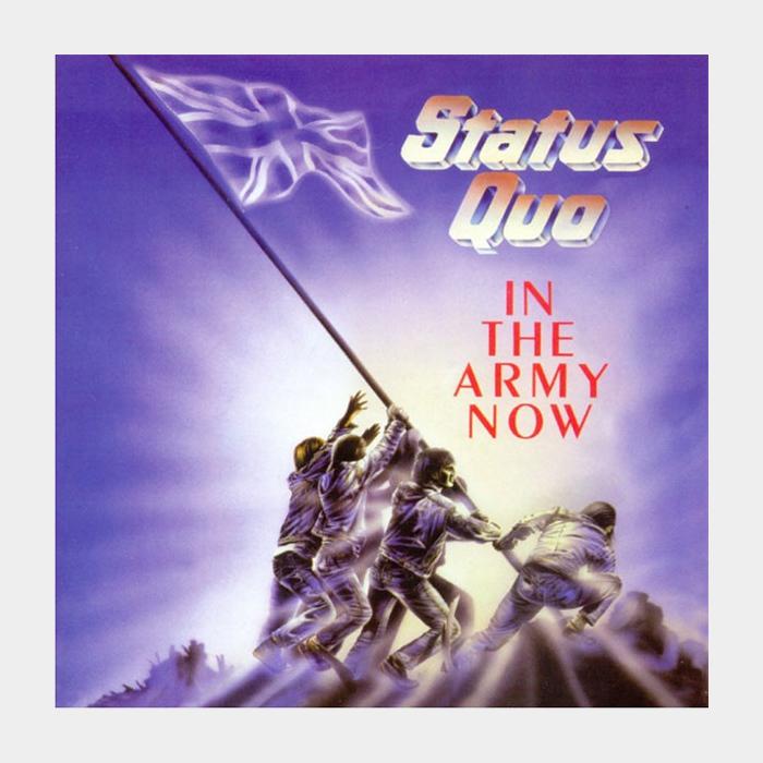 CD Status Quo - In The Army Now