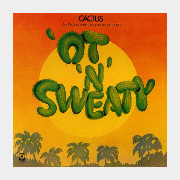 CD Cactus - Ot 'N' Sweaty