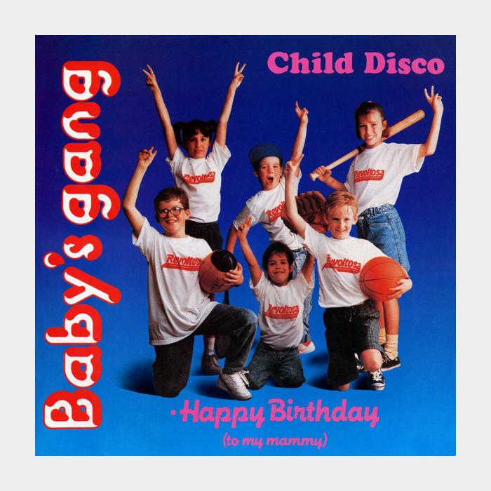 Baby's Gang - Child Disco (sealed, Rare, Original)