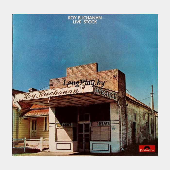 Roy Buchanan - Live Stock (ex+/ex+)