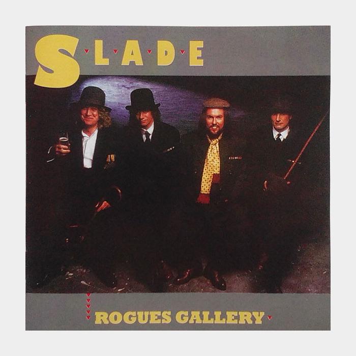 CD Slade - Rogues Gallery