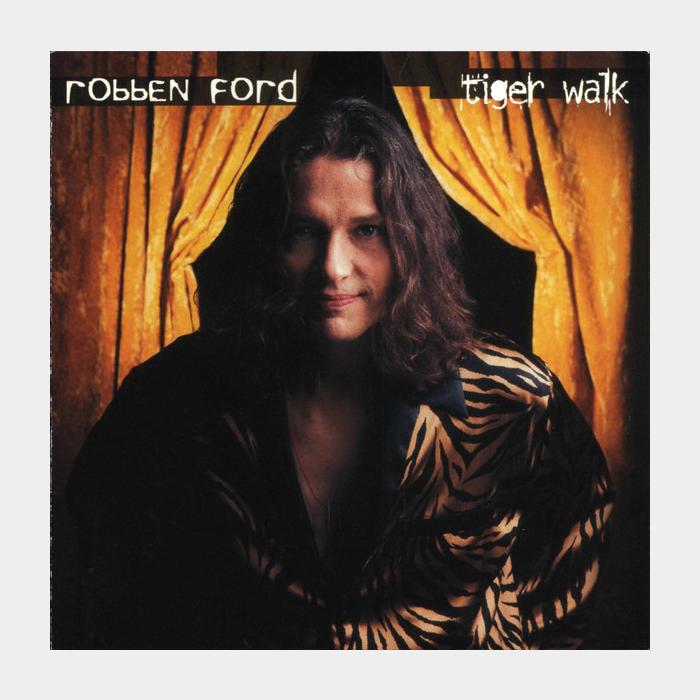 CD Robben Ford - Tiger Walk