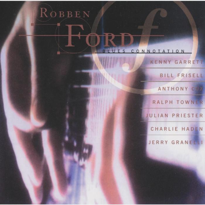 CD Robben Ford - Blues Connotation