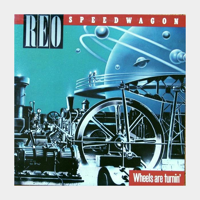 Reo Speedwagon - Wheels Are Turnin' (ex/ex)