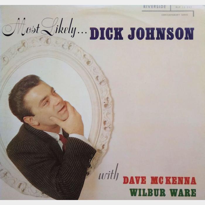 Dick Johnson - Most Likely (ex+/ex+)