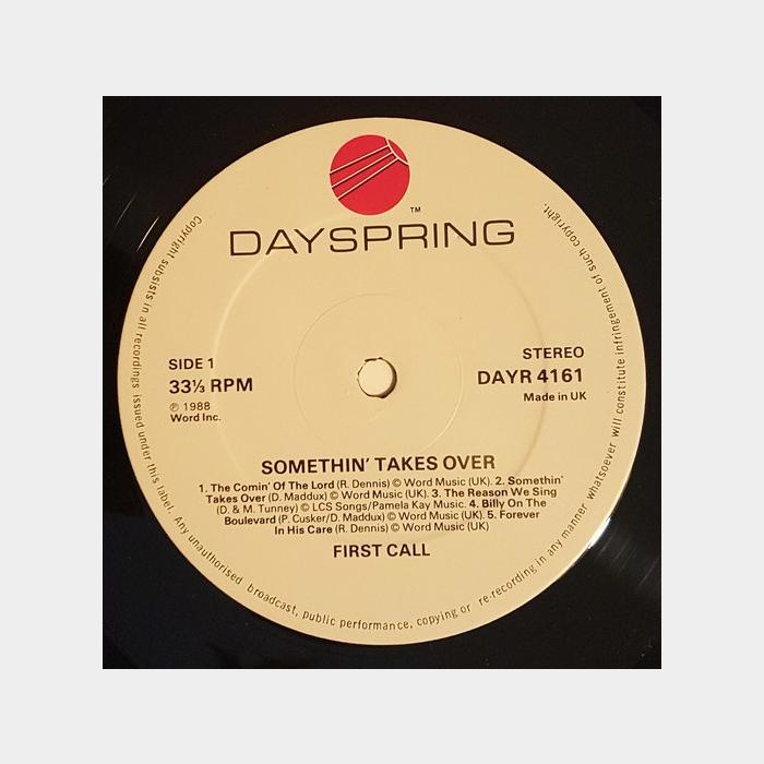 First Call - Somethin' Takes Over (ex+/ex-)
