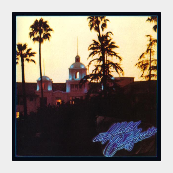 CD Eagles - Hotel California