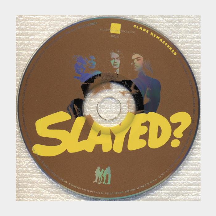 CD Slade - Slayed?