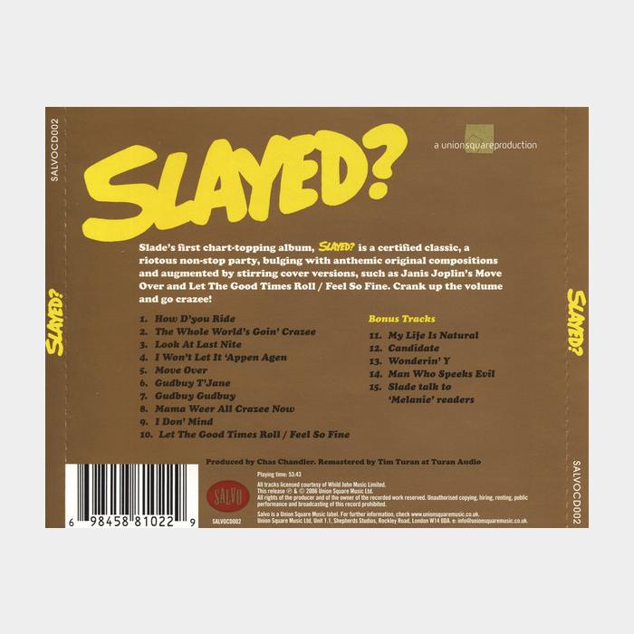 CD Slade - Slayed?