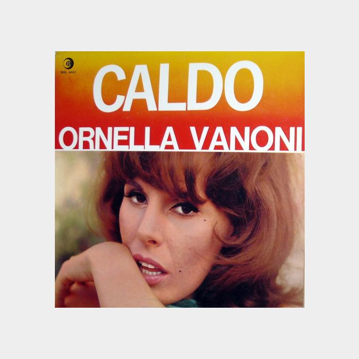 Ornella Vanoni - Caldo (ex+/ex+)