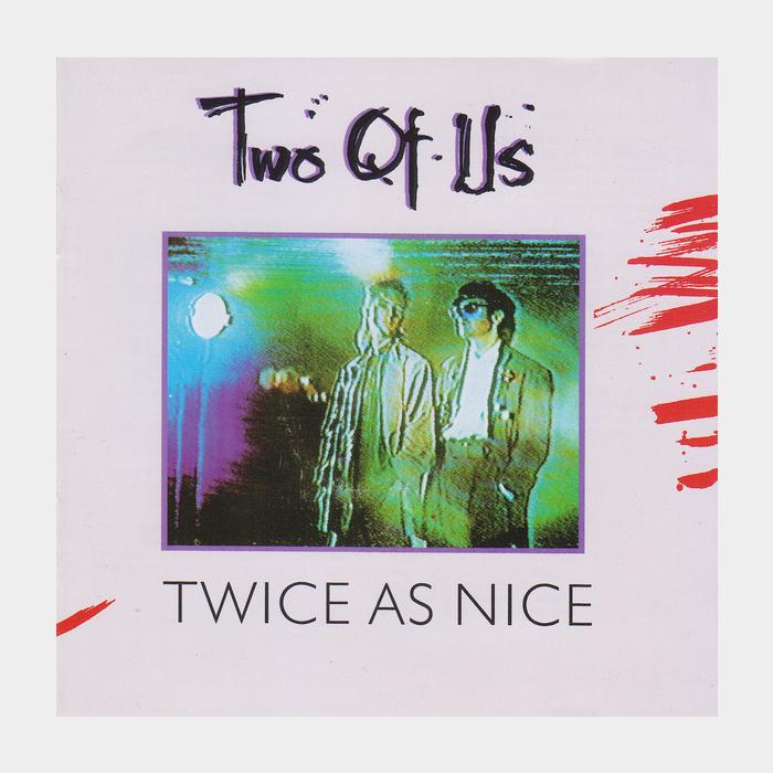 CD Two Of Us - Twice As Nice