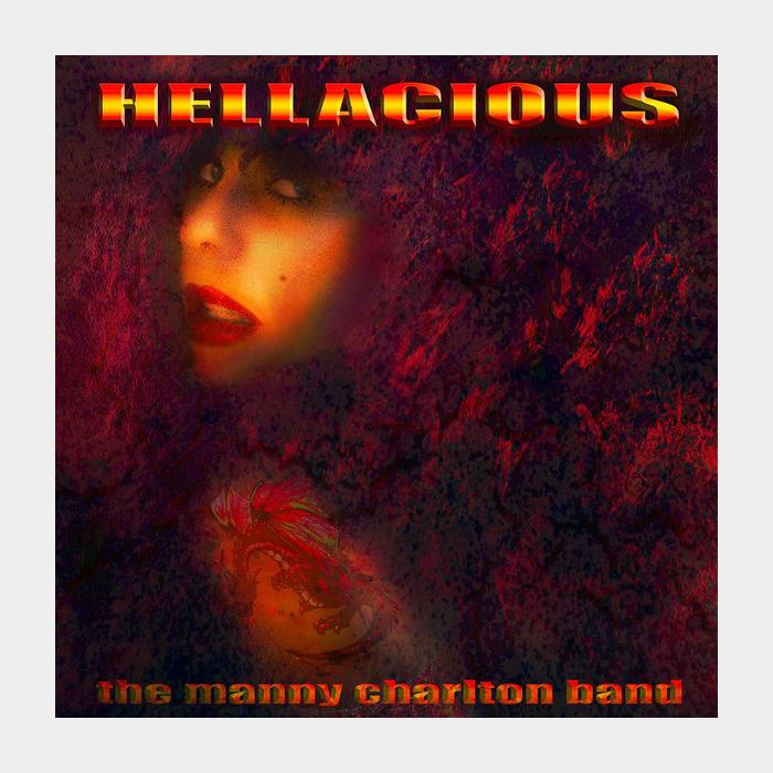 CD Manny Charlton Band - Hellacious