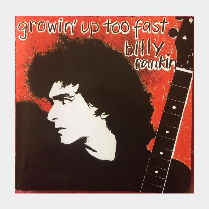 CD Billy Rankin - Growin' Up Too Fast