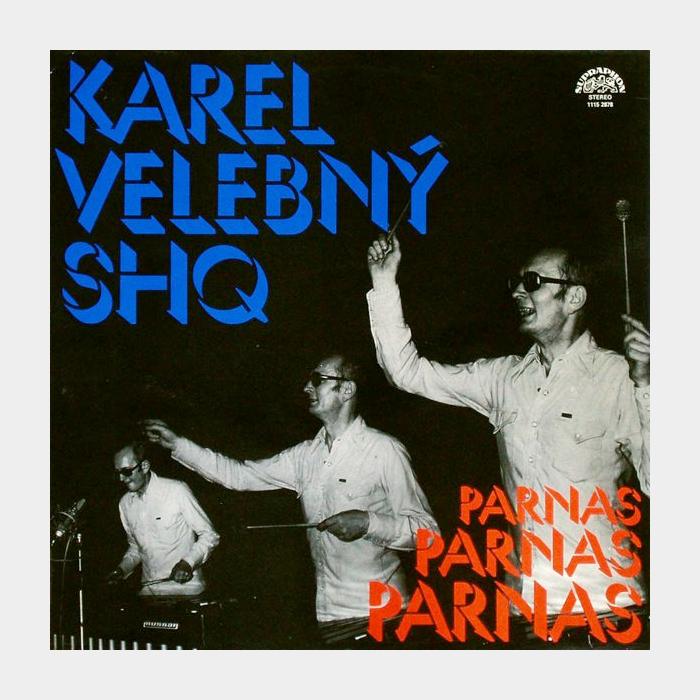 Karel Velebny & Shq - Parnas (ex+/ex)