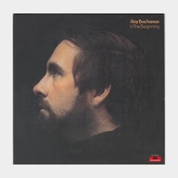 CD Roy Buchanan - In The Begining