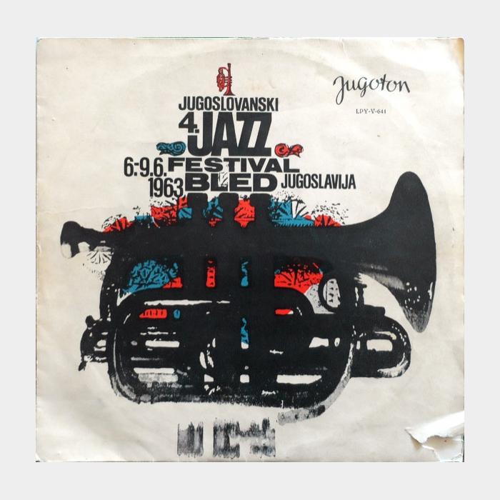 VA – Bled 1963 - 4. Jugoslavenski Jazz Festival (ex-/vg+)