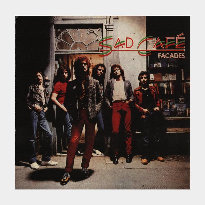 CD Sad Cafe - Facades