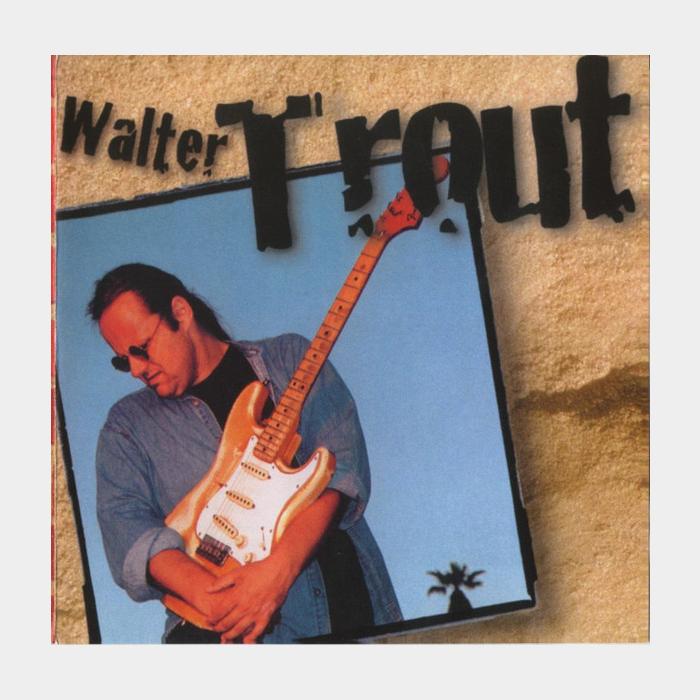 CD Walter Trout - Walter Trout