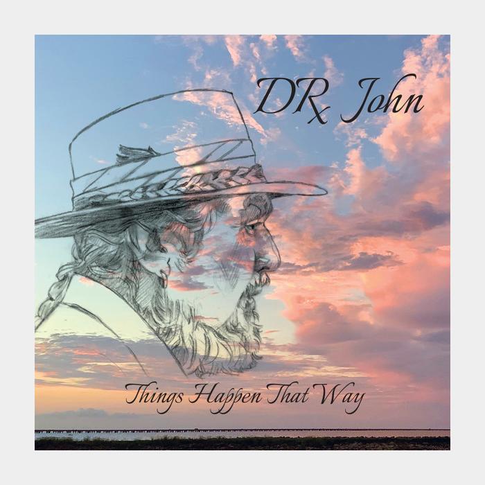 CD Dr. John - Things Happen That Way