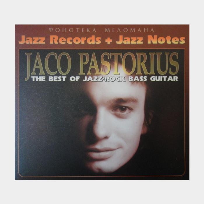 CD Jaco Pastorius - The Best Of Jazz Rock Bass Guitar