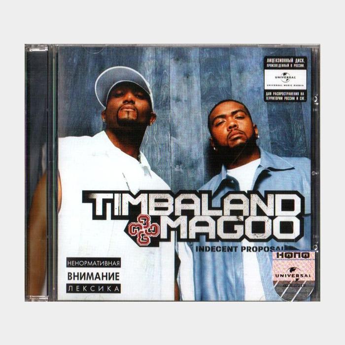 CD Timbaland & Magoo - Indecent Proposal