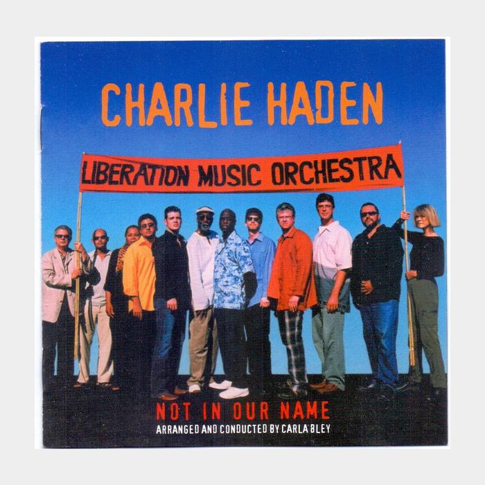 CD Charlie Haden - Not In Our Name