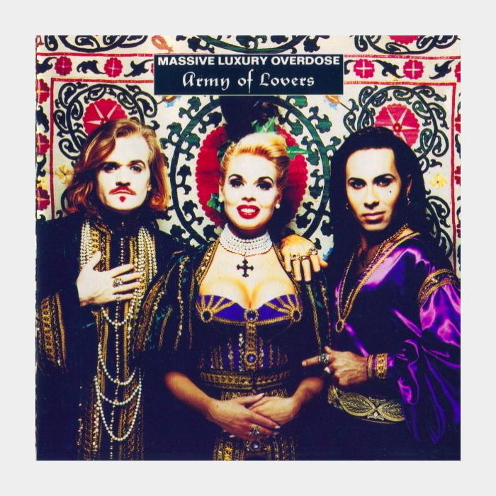 CD Army Of Lovers - Massive Luxury Overdose