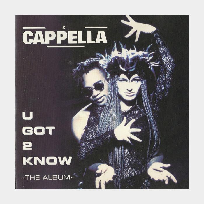 CD Cappella - U Got 2 Know