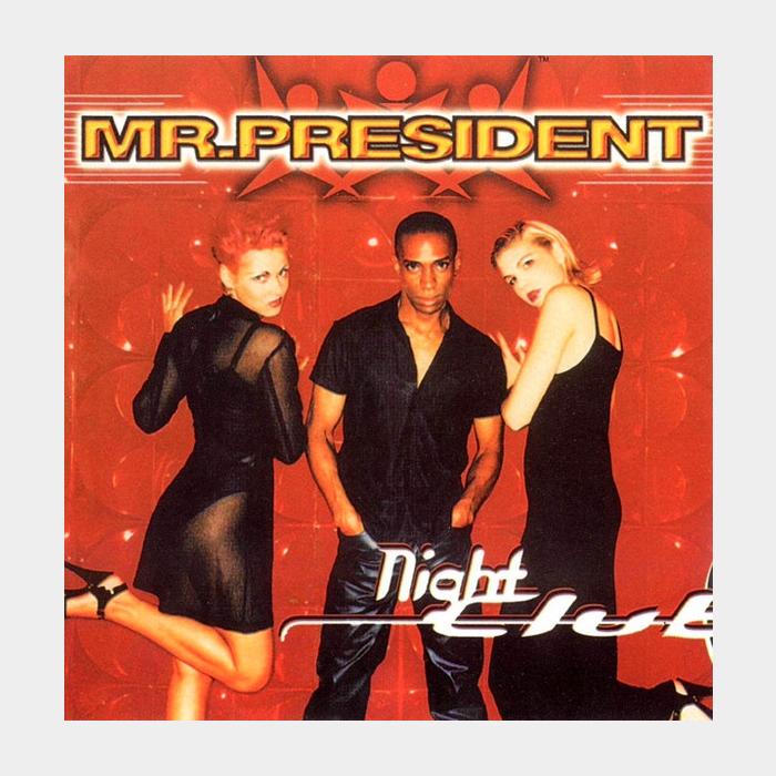 CD Mr.President - Night Club