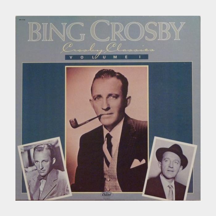 Bing Crosby - Crosby Classics Vol.1 (ex+/ex+)