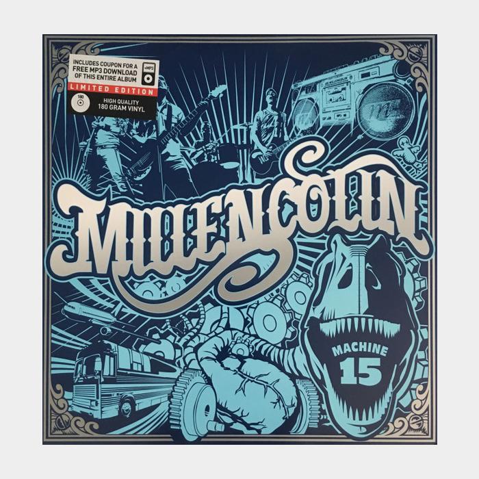 Millencolin – Machine 15 (sealed, 180g)